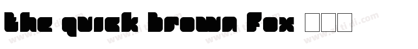 the quick brown fox字体转换